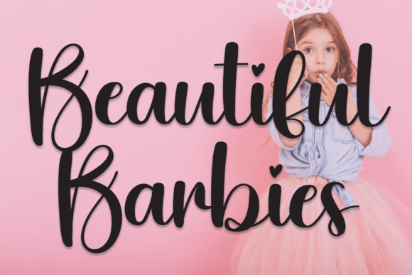 Beautiful Barbies: The Perfect Script Font for Small Business Branding