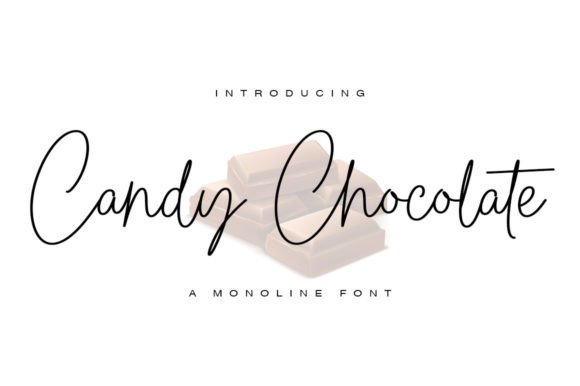 Candy Chocolate: The Perfect Script Font for Editorial Design