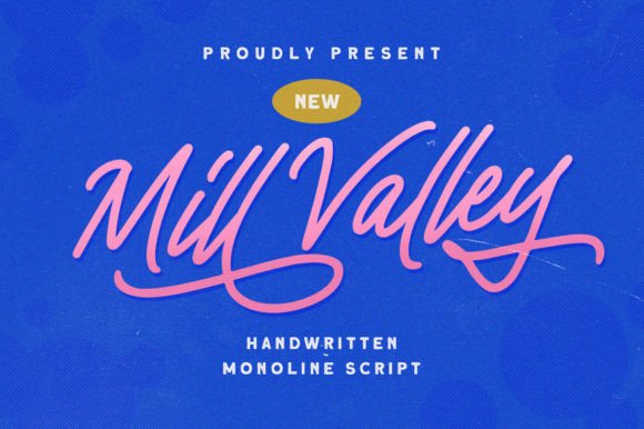 Mill Valley: The Script Amp Typeface That Elevates Campaign Visuals