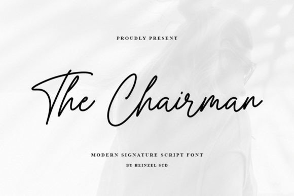 The Chairman: A Font That Elevates Brand Identity
