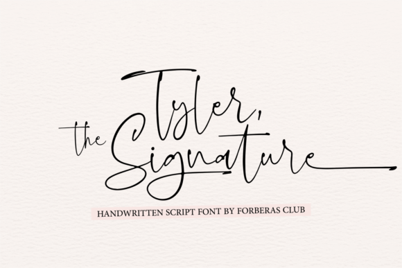 Tyler the Signature: A Handwritten Typeface for Modern Editorial Design